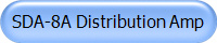 SDA-8A Distribution Amp