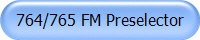 764/765 FM Preselector