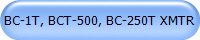 BC-1T, BCT-500, BC-250T XMTR