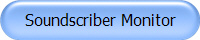 Soundscriber Monitor