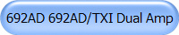 692AD 692AD/TXI Dual Amp