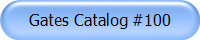 Gates Catalog #100