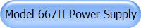 Model 667II Power Supply