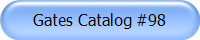 Gates Catalog #98