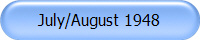 July/August 1948