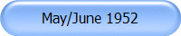 May/June 1952