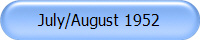 July/August 1952
