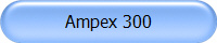 Ampex 300