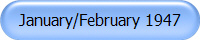 January/February 1947
