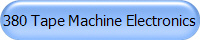 380 Tape Machine Electronics