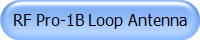 RF Pro-1B Loop Antenna