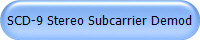 SCD-9 Stereo Subcarrier Demod