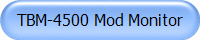 TBM-4500 Mod Monitor