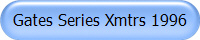 Gates Series Xmtrs 1996