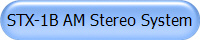 STX-1B AM Stereo System
