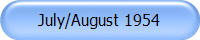 July/August 1954