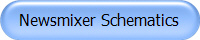 Newsmixer Schematics