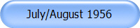 July/August 1956